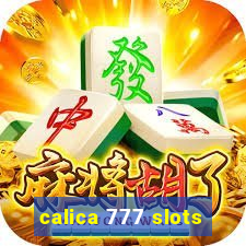 calica 777 slots